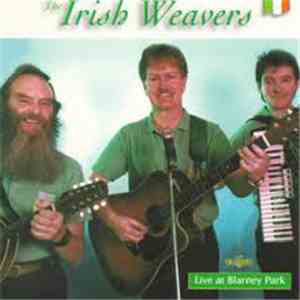 The Irish Weavers - Live at Blarney Park download flac mp3