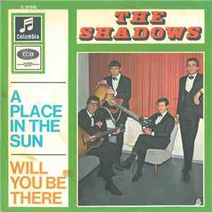 The Shadows - A Place In The Sun / Will You Be There download flac mp3