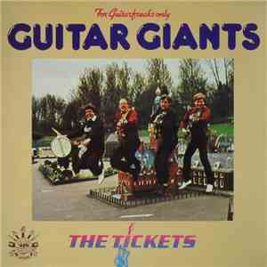 The Tickets  - Guitar Giants download flac mp3