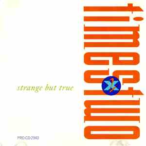 Times Two - Strange But True download flac mp3