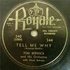 Tom Berwick And His Orchestra - Tell Me Why / Anytime download flac mp3