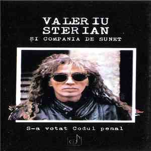 Valeriu Sterian și Compania de Sunet - S-a Votat Codul Penal download flac mp3