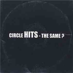 Various - Circle Hits - The Same? download flac mp3