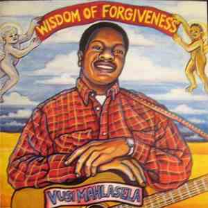 Vusi Mahlasela - Wisdom Of Forgiveness download flac mp3