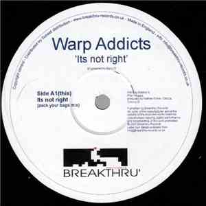 Warp Addicts - Its Not Right download flac mp3