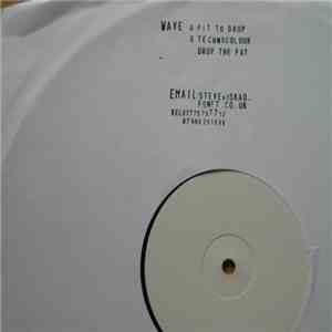 Wave - Fit To Drop flac mp3 download