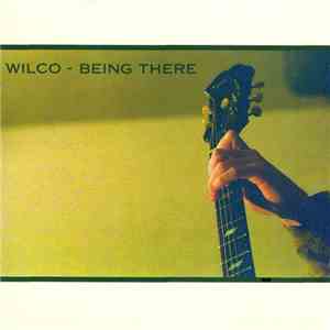 Wilco - Being There download flac mp3