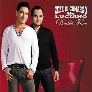 Zezé Di Camargo & Luciano - Double Face download flac mp3