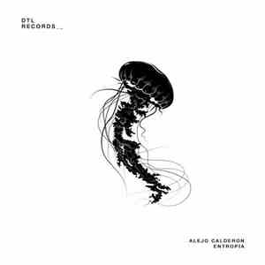 Alejo Calderon - Entropia download flac mp3