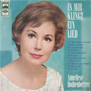 Anneliese Rothenberger - In Mir Klingt Ein Lied download flac mp3