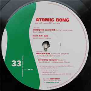 Atomic Bong - Sho Nuff Melon EP Vol. One download flac mp3
