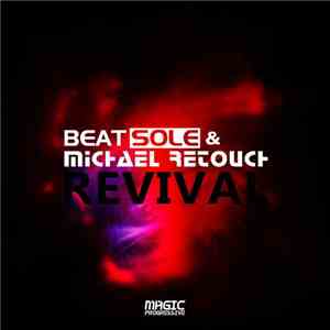 Beatsole & Michael Retouch - Revival download flac mp3