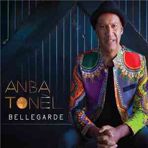 Bellegarde - Anba Tonèl download flac mp3