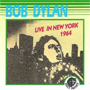 Bob Dylan - Live In New York 1964 download flac mp3