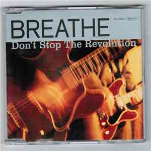Breathe  - Dont Stop The Revolution download flac mp3