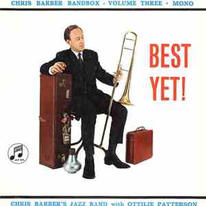 Chris Barber's Jazz Band With, Ottilie Patterson - Chris Barber Bandbox - Volume Three download flac mp3