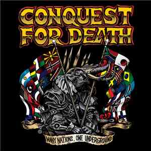 Conquest For Death - Many Nations, One Underground download flac mp3