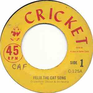 Cricketone Chorus & Orchestra, Cricketeer Marching Band - Felix The Cat Song download flac mp3