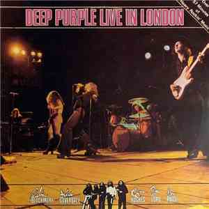 Deep Purple - Live In London download flac mp3