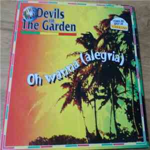 Devils In The Garden - Oh Wanna Alegria download flac mp3