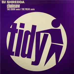 DJ Shredda - Chainsaw download flac mp3