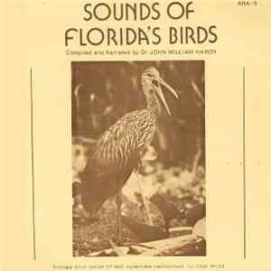 Dr. John William Hardy - Sounds Of Florida's Birds download flac mp3