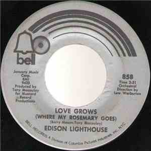 Edison Lighthouse - Love Grows (Where My Rosemary Goes) download flac mp3