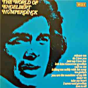 Engelbert Humperdinck - The World Of Engelbert Humperdinck download flac mp3