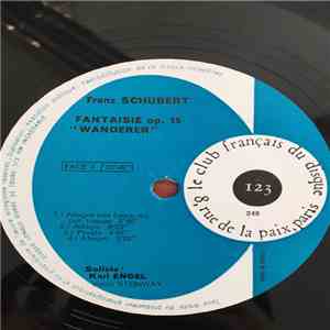 Franz Schubert - Karl Engel - Fantaisie Op. 15 "Wanderer" - Moments Musicaux Op. 94 download flac mp3