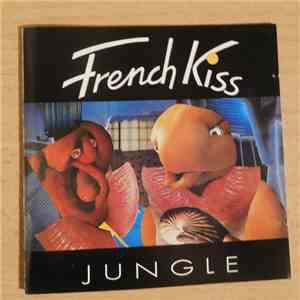 French Kiss  - Jungle download flac mp3