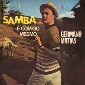 Germano Mathias - Samba É Comigo Mesmo download flac mp3