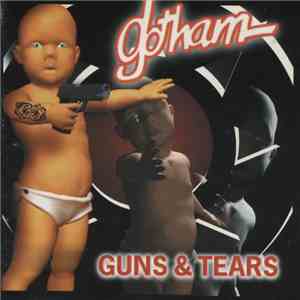 Gotham - Guns And Tears download flac mp3