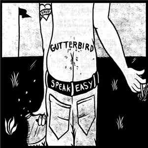 Gutterbird - Speak Easy download flac mp3