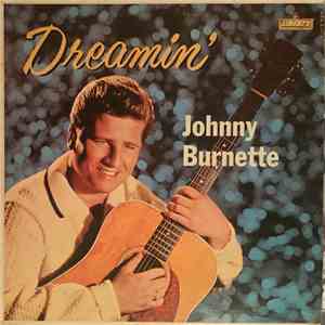 Johnny Burnette - Dreamin' download flac mp3