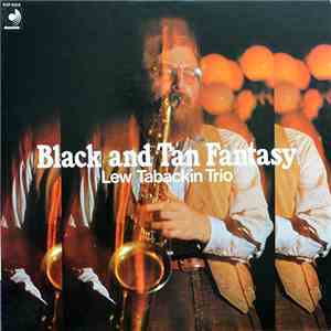 Lew Tabackin Trio - Black And Tan Fantasy download flac mp3