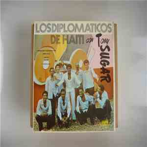 Los Diplomáticos de Haiti - Los Diplomáticos de Haiti Con Tony Sugar flac mp3 download