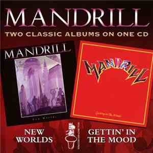 Mandrill - New Worlds / Gettin' In The Mood download flac mp3