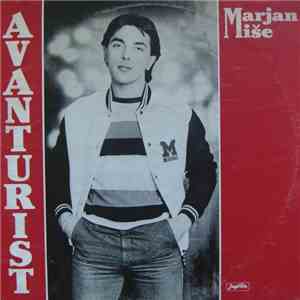 Marjan Miše - Avanturist download flac mp3