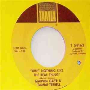 Marvin Gaye & Tammi Terrell - Ain't Nothing Like The Real Thing download flac mp3