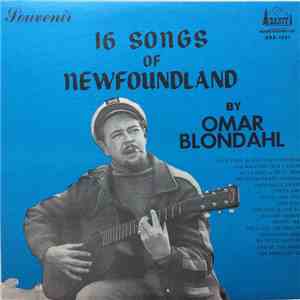 Omar Blondahl - 16 Songs Of Newfoundland download flac mp3