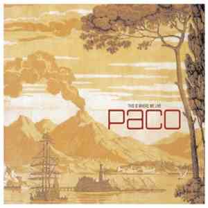 Paco  - This Is Where We Live download flac mp3