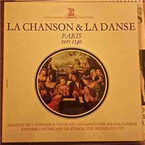 Pierre Attaignant, Clément Janequin, Josquin Des Prés, Ensemble Vocal De Lausanne, Ricercare-Ensemble Für Alte Musik, Zürich - La Chanson & La Danse - Paris Vers 1540 download flac mp3