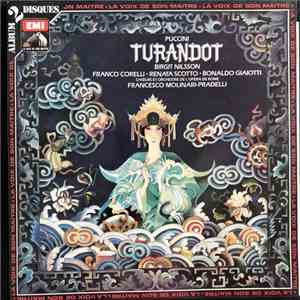 Puccini, Nilsson, Corelli, Scotto, Giaiotti, Orchestra Dell'Opera Di Roma, Coro Dell'Opera Di Roma, Francesco Molinari-Pradelli - Turandot download flac mp3