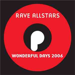 Rave Allstars - Wonderful Days 2006 download flac mp3