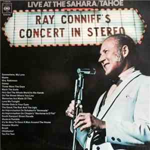 Ray Conniff And The Singers - Ray Conniff's Concert In Stereo (Live At The Sahara/Tahoe) download flac mp3