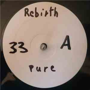 Rebirth - Pure download flac mp3