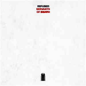 Refused - Servants Of Death download flac mp3