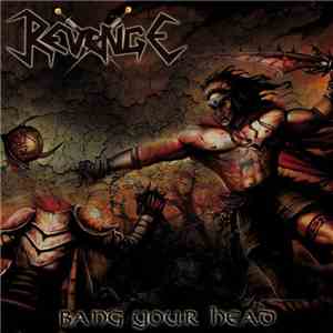 Revenge  - Bang Your Head download flac mp3