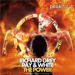 Richard Grey, Pay & White - The Power download flac mp3