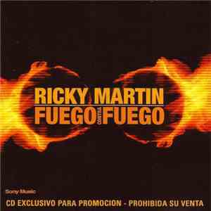 Ricky Martin - Fuego Contra Fuego download flac mp3